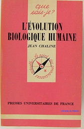 L'Évolution biologique humaine