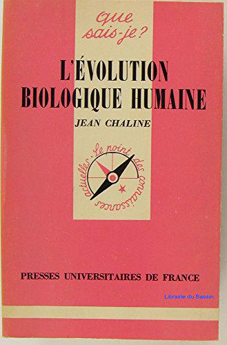 L'Évolution biologique humaine